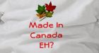 REALLY Made In Canada